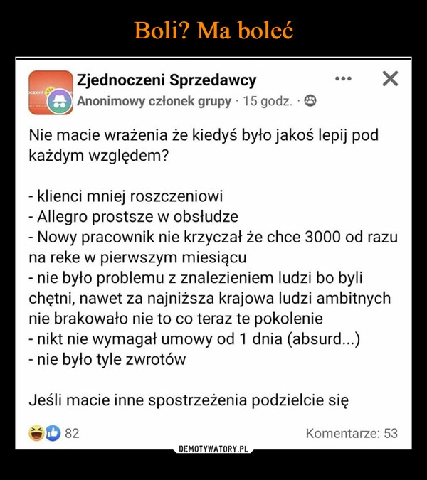 
    Boli? Ma boleć