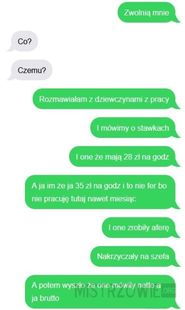 
    Zwolnią mnie