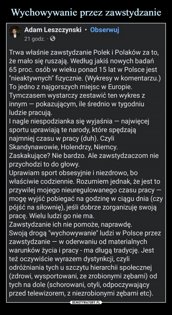 
    Wychowywanie przez zawstydzanie