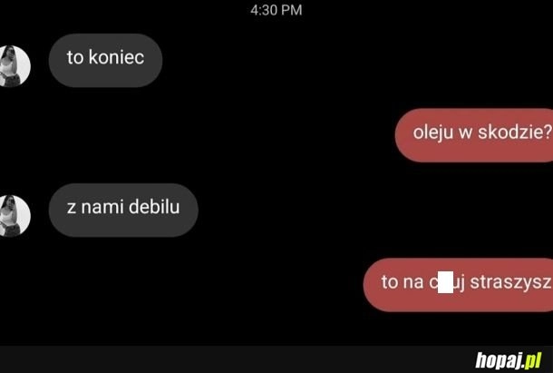 Tylko nie olej w skodzinie