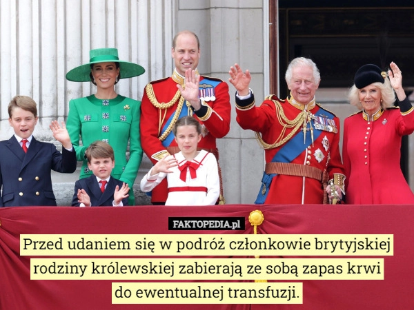 
    Przed udaniem się w podróż członkowie brytyjskiej rodziny królewskiej zabierają