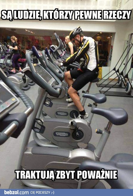 
    Wszyscy znamy zbyt poważnych ludzi