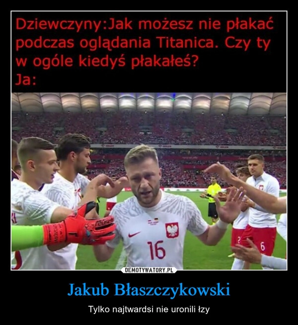 
    Jakub Błaszczykowski