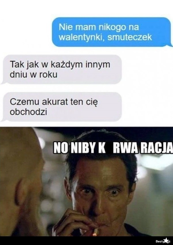 
    Nie ma co się przejmować 