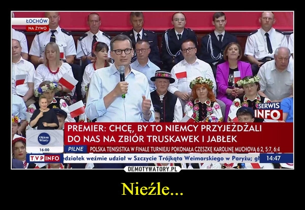 
    Nieźle...