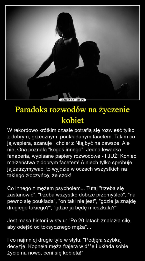 
    Paradoks rozwodów na życzenie kobiet