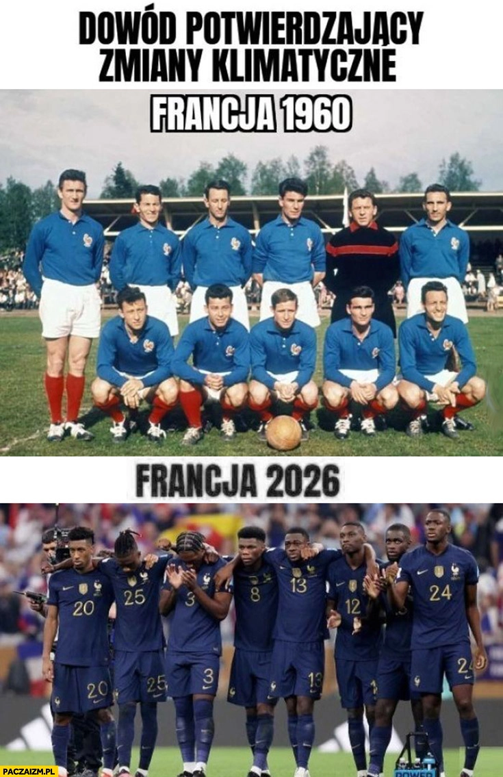 
    Dowód potwierdzający zmiany klimatyczne reprezentacja Francji 1960 vs 2026 sami czarni murzyni