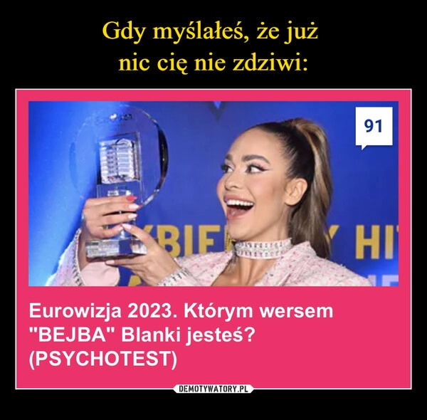 
    Gdy myślałeś, że już 
nic cię nie zdziwi: