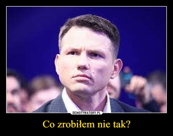 
    Co zrobiłem nie tak?