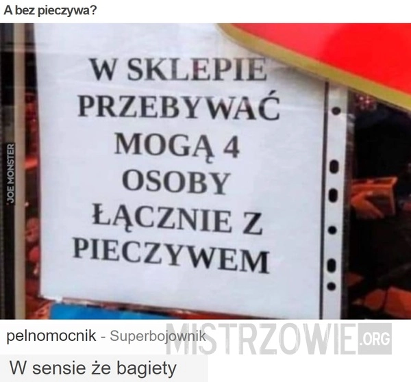 
    A bez pieczywa?