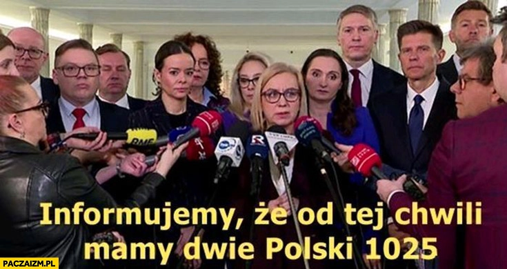 
    Polska 2050 centrum informujemy, że od tej chwili mamy dwie polski 1025