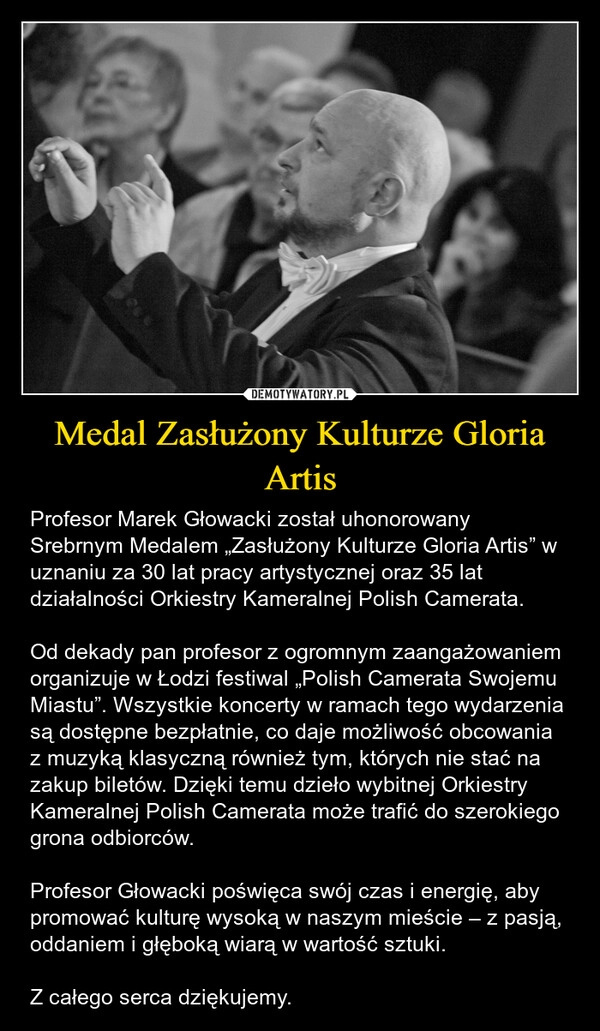 
    Medal Zasłużony Kulturze Gloria Artis