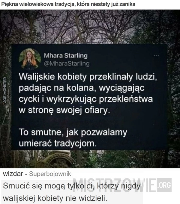 
    Piękna wielowiekowa tradycja