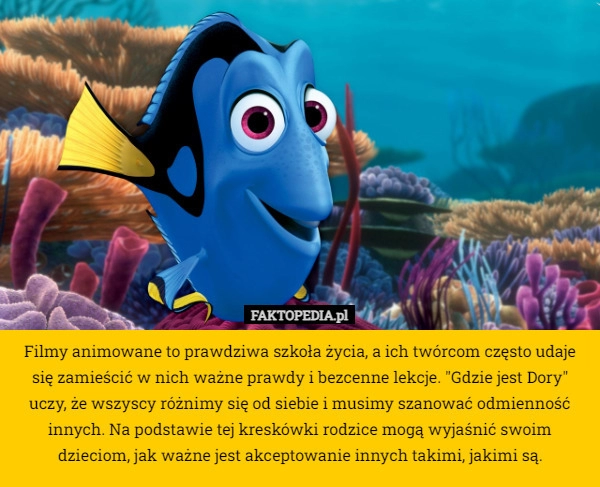 
    Filmy animowane to prawdziwa szkoła życia, a ich twórcom często udaje się