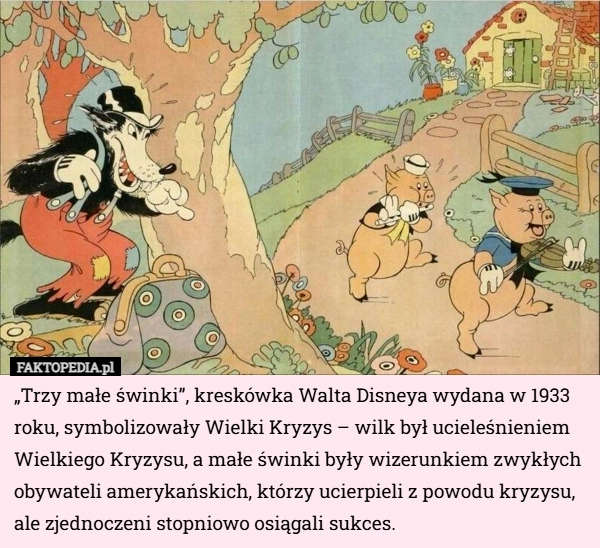 
    „Trzy małe świnki”, kreskówka Walta Disneya wydana w 1933 roku, symbolizowały...