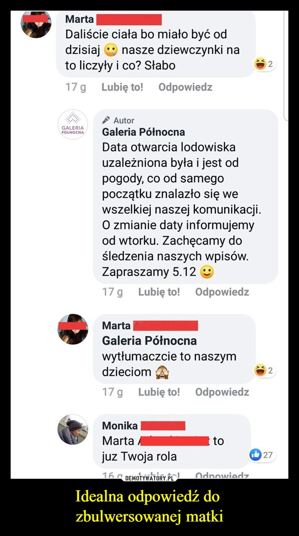 
    Idealna odpowiedź do 
zbulwersowanej matki