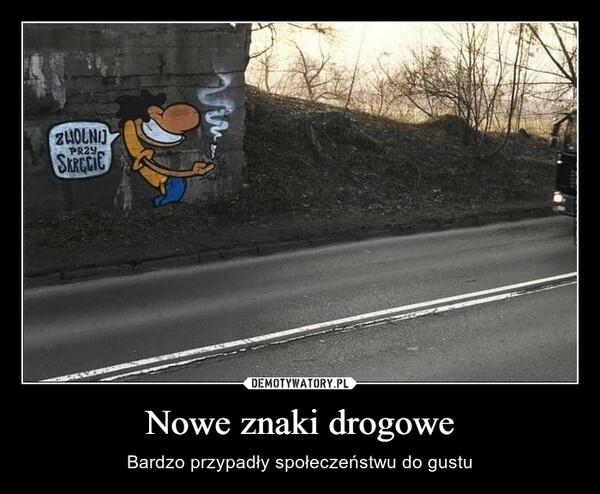 
    Nowe znaki drogowe