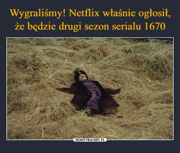 
    Wygraliśmy! Netflix właśnie ogłosił, że będzie drugi sezon serialu 1670