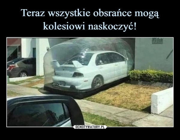 
    Teraz wszystkie obsrańce mogą kolesiowi naskoczyć!