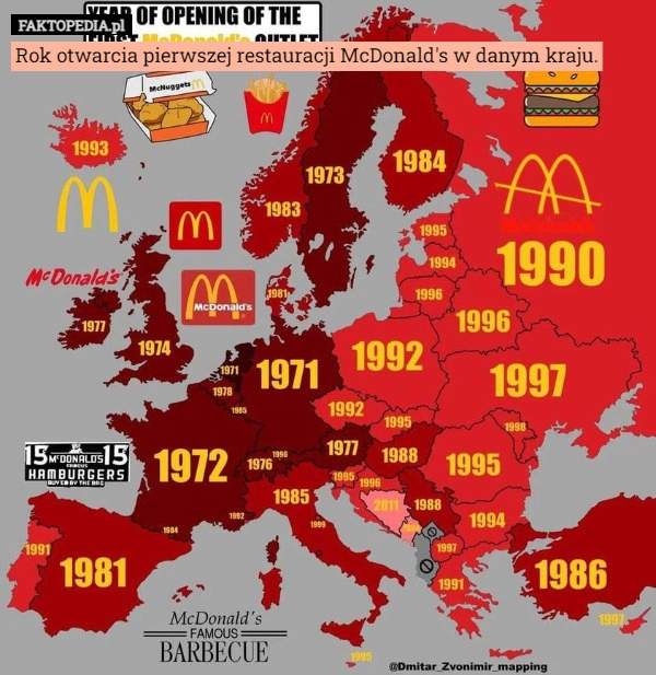 
    Rok otwarcia pierwszej restauracji McDonald's w danym kraju.