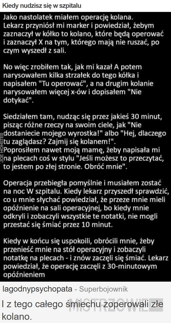 
    Kiedy nudzisz się w szpitalu