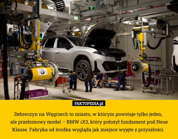 
    Debreczyn na Węgrzech to miasto, w którym powstaje tylko jeden, 
ale przełomowy