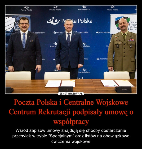 
    Poczta Polska i Centralne Wojskowe Centrum Rekrutacji podpisały umowę o współpracy 