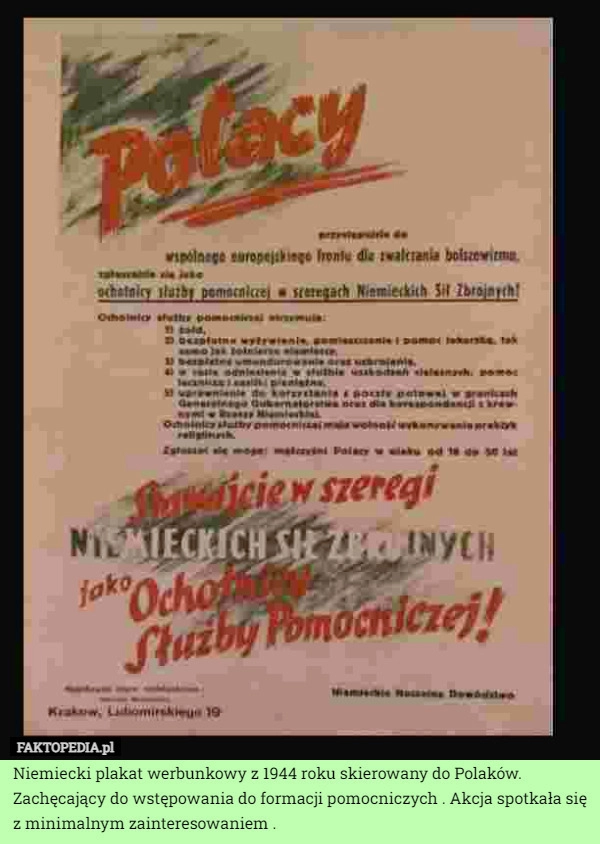 
    Niemiecki plakat werbunkowy z 1944 roku skierowany do Polaków. Zachęcający