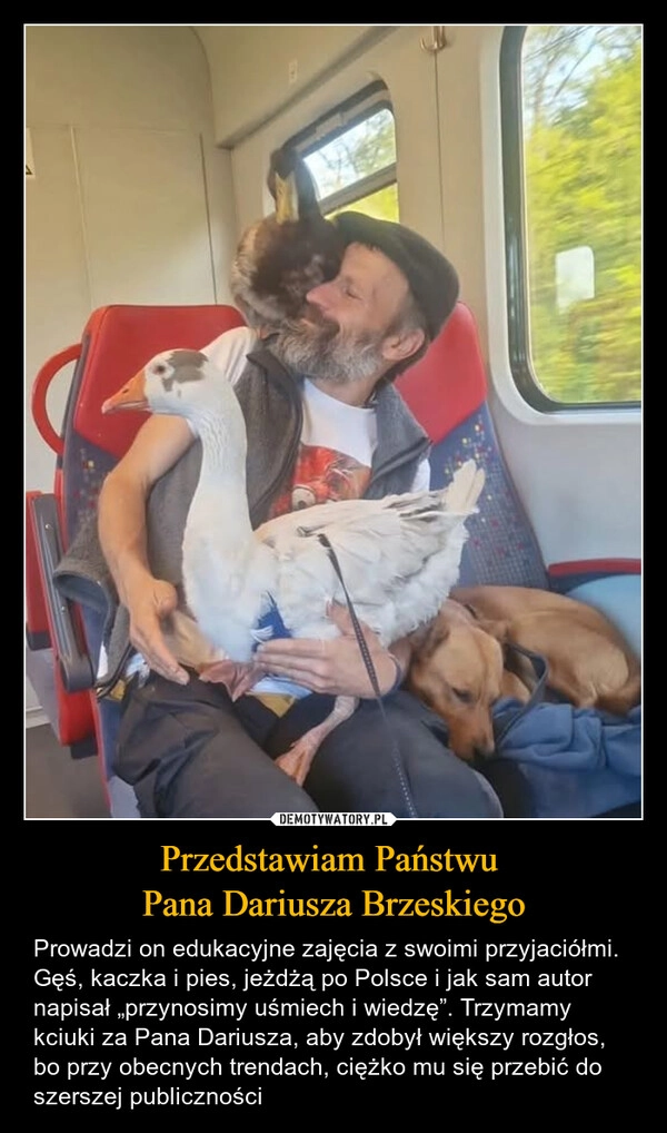 
    Przedstawiam Państwu 
Pana Dariusza Brzeskiego