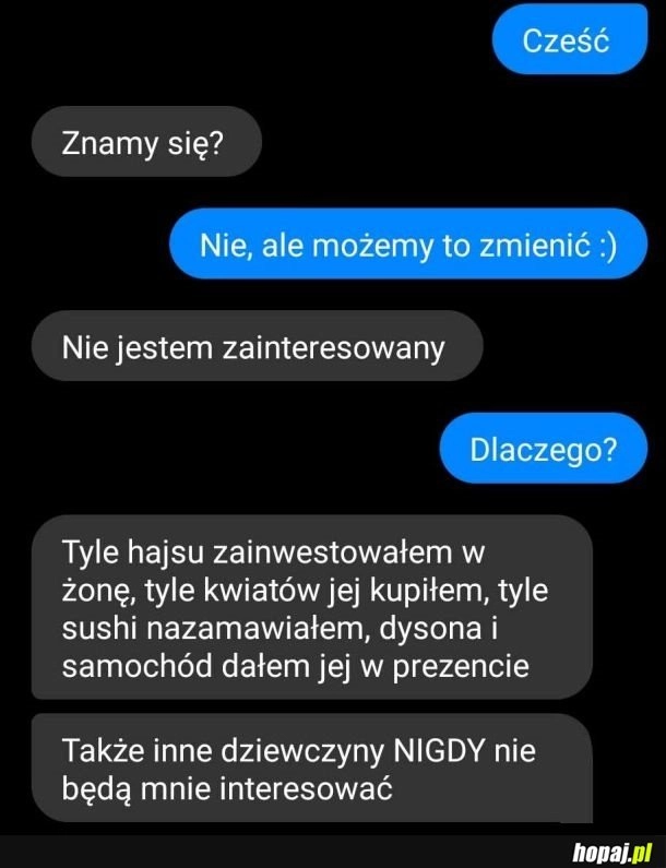 
    Za dużo zainwestowane