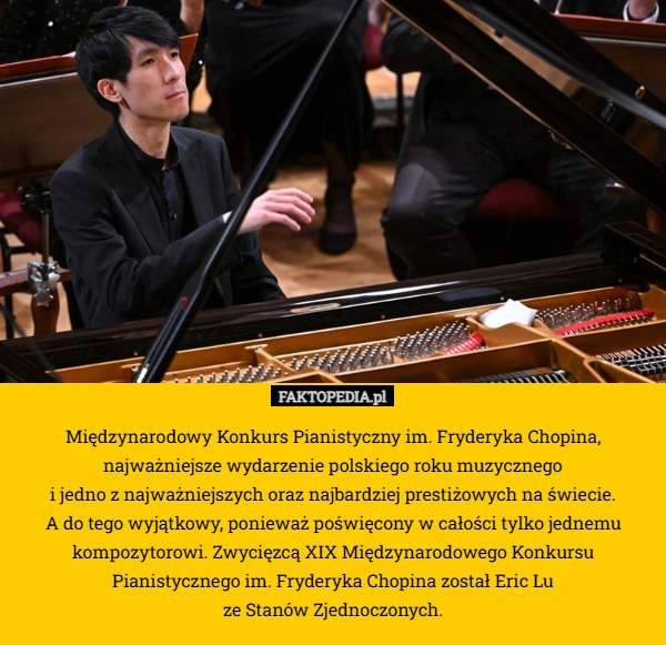 
    Międzynarodowy Konkurs Pianistyczny im. Fryderyka Chopina, najważniejsze