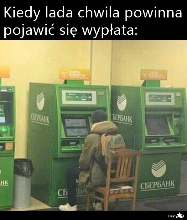 
    Czekając na wypłatę 