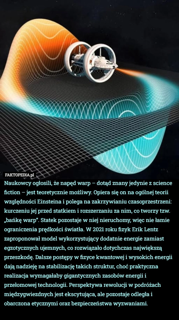 
    Naukowcy ogłosili, że napęd warp – dotąd znany jedynie z science fiction