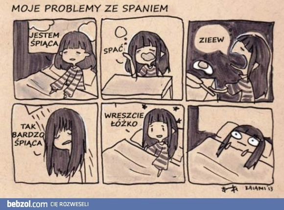 
    Moje problemy ze spaniem