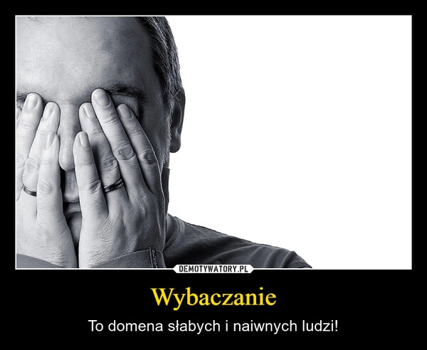 
    Wybaczanie