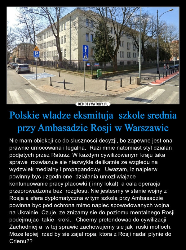 
    Polskie wladze eksmituja  szkole srednia przy Ambasadzie Rosji w Warszawie