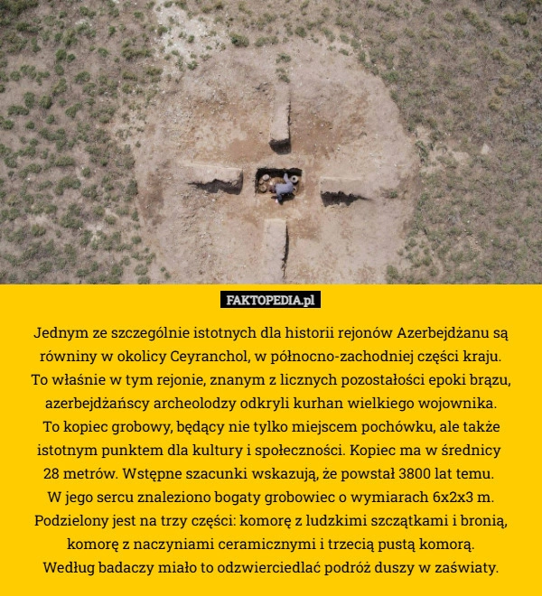
    Jednym ze szczególnie istotnych dla historii rejonów Azerbejdżanu są równiny