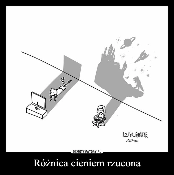 
    Różnica cieniem rzucona