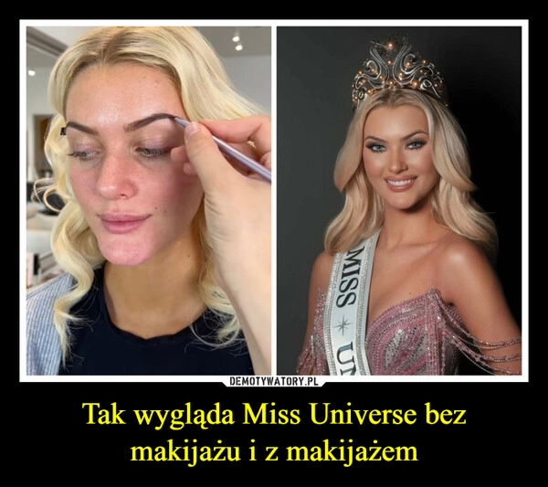 
    Tak wygląda Miss Universe bez makijażu i z makijażem