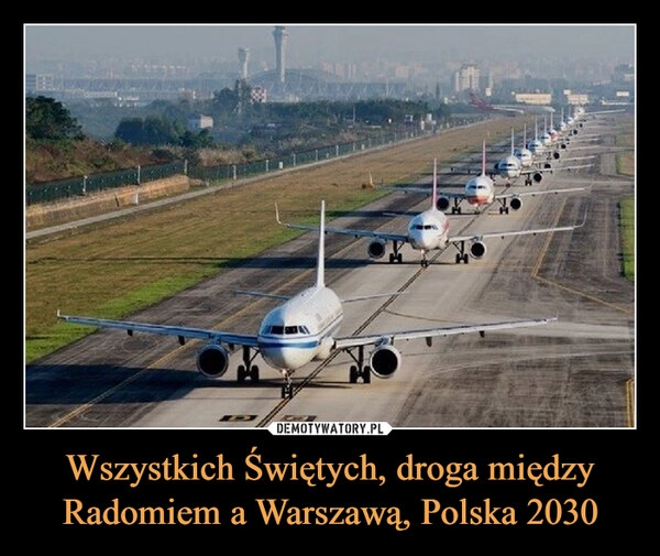 
    Wszystkich Świętych, droga między Radomiem a Warszawą, Polska 2030