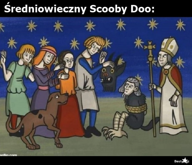 
    Średniowieczny Scooby Doo