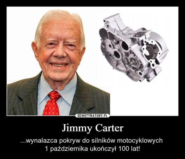 
    Jimmy Carter