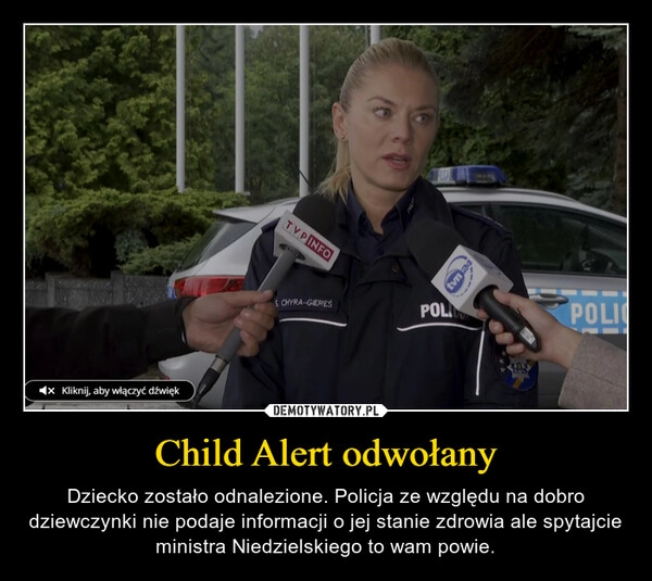 
    Child Alert odwołany