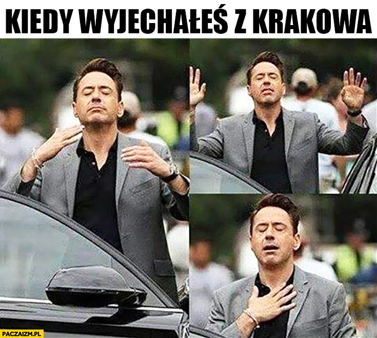 
    Kiedy wyjechałeś z Krakowa Robert Downey Jr. oddycha świeżym powietrzem