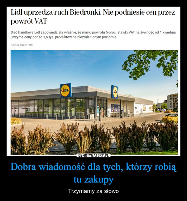 
    Dobra wiadomość dla tych, którzy robią tu zakupy