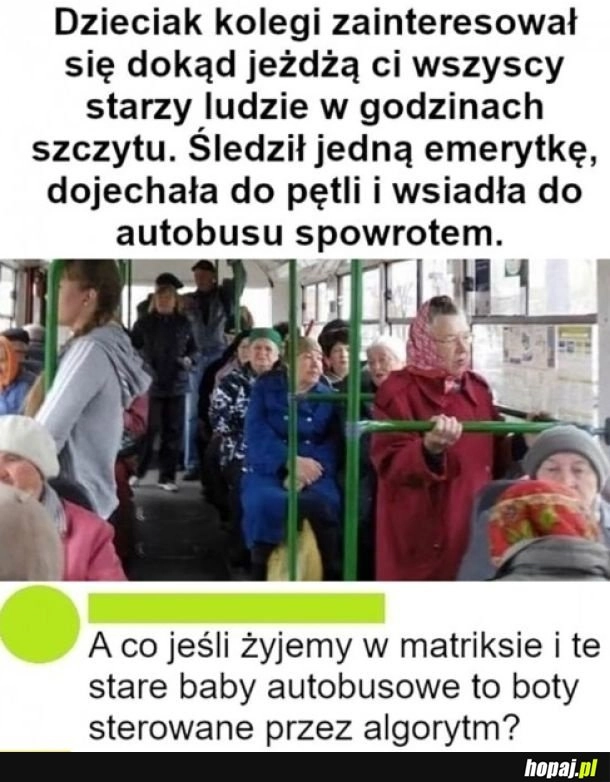 
    Żyjemy w matriksie
