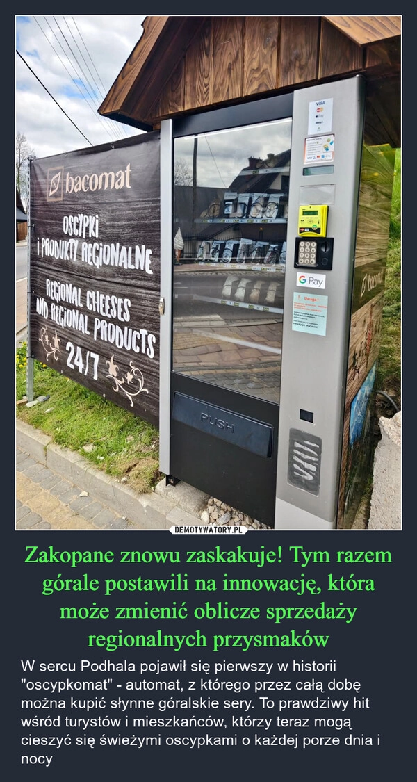 
    Zakopane znowu zaskakuje! Tym razem górale postawili na innowację, która może zmienić oblicze sprzedaży regionalnych przysmaków
