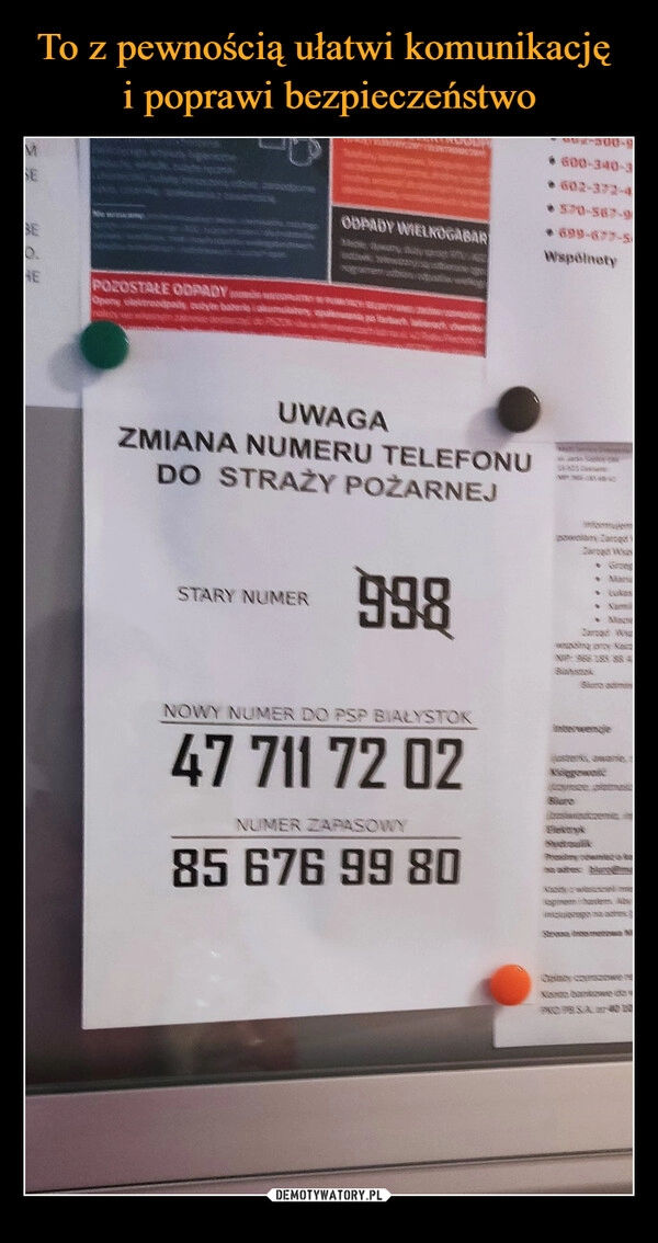 
    To z pewnością ułatwi komunikację 
i poprawi bezpieczeństwo