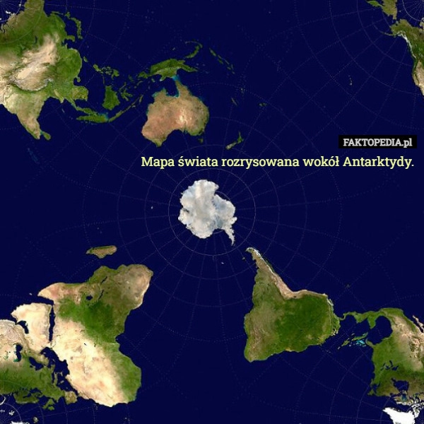 
    Mapa świata rozrysowana wokół Antarktydy.