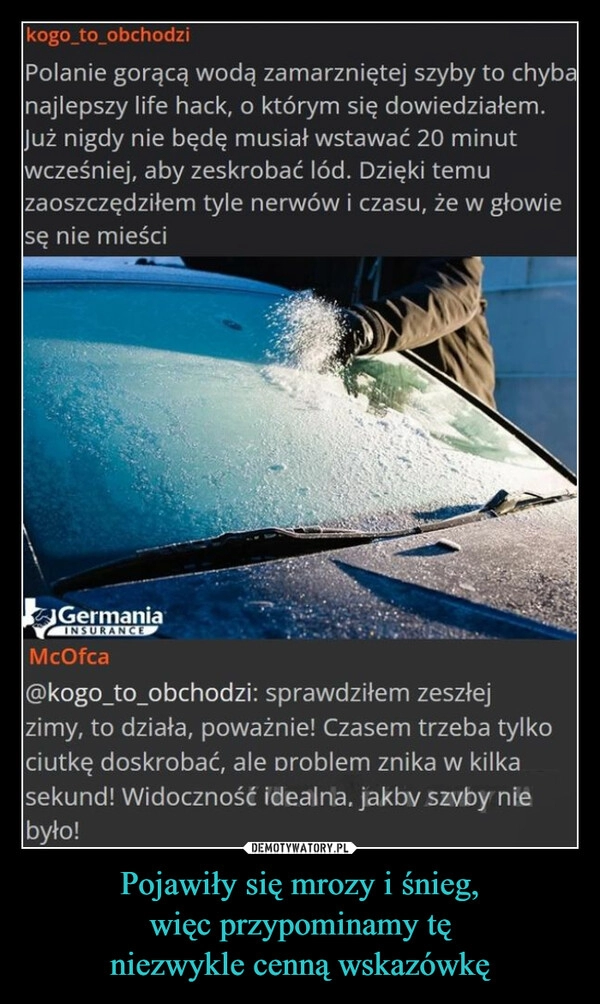 
    Pojawiły się mrozy i śnieg,
 więc przypominamy tę 
niezwykle cenną wskazówkę